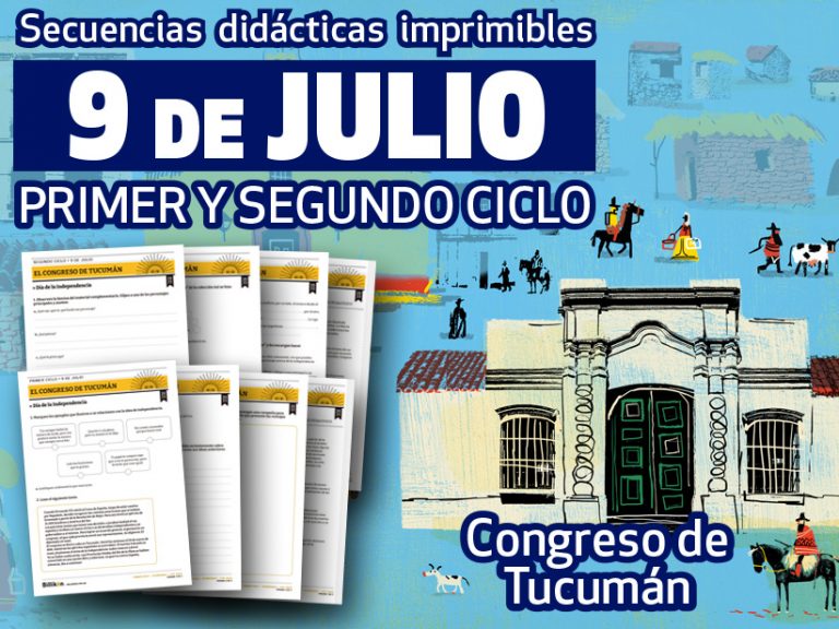 9 de Julio para docentes: secuencias didácticas sobre la Declaración de