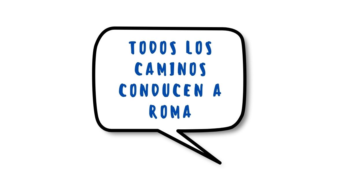 ¿sabías Cuál Es El Origen De La Expresión Todos Los Caminos Conducen A