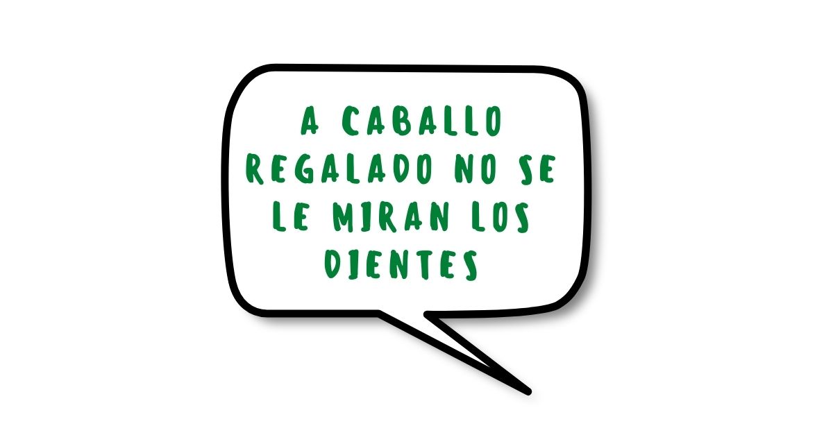 ¿Cuál es el origen del refrán "a caballo regalado no se le miran los