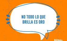 No todo lo que brilla es oro - origen de la frase