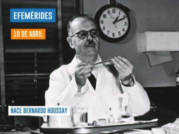 10 de abril - Bernardo Houssay