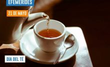 21 de mayo - día del té