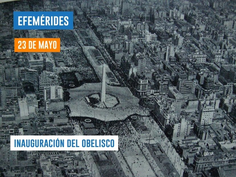 23 de mayo - Obelisco de Ciudad de Buenos Aires