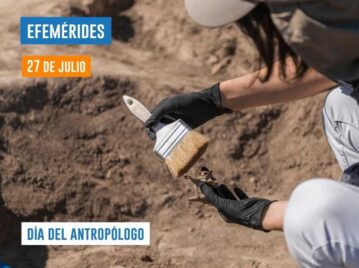 27 de julio - Día del antropólogo