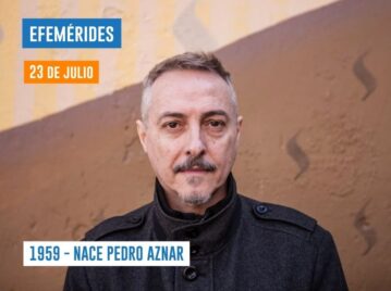 23 de julio - Nace Pedro Aznar
