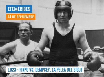 14 de septiembre de 1923 - Firpo vs. Dempsey, la "pelea del siglo"