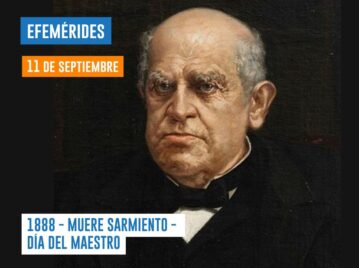 11 de septiembre - Faustino Sarmiento, Día del Maestro