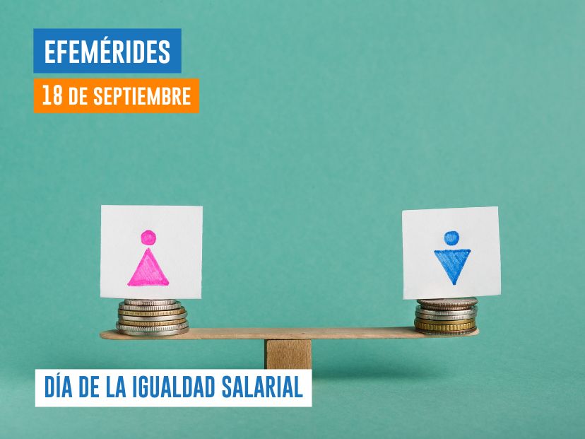 18 DE SEPTIEMBRE DÍA DE LA IGUALDAD SALARIAL