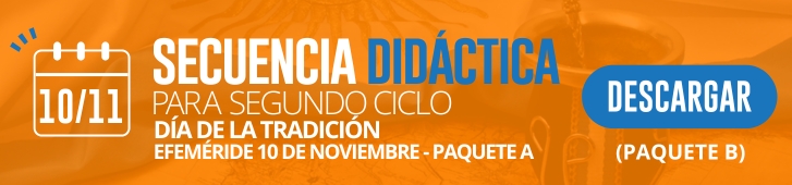 Día de la Tradición: actividades y secuencias didácticas de segundo ciclo para descargar gratis 10 de noviembre