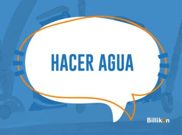 "Hacer agua" origen y significado de la frase