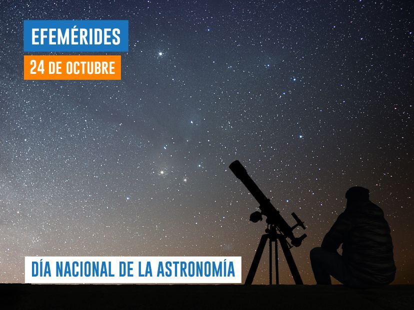 24 de octubre - Día Nacional de la Astronomía