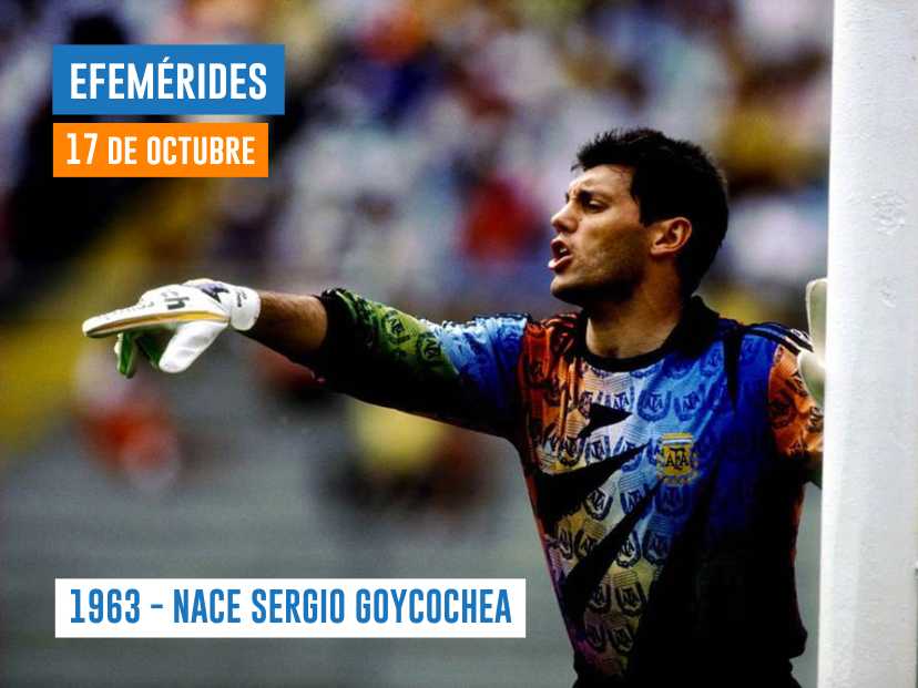 1963 - NACE SERGIO GOYCOCHEA EL 17 DE OCTUBRE