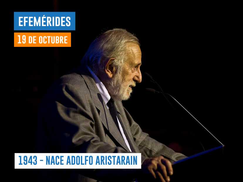 1943 - NACE ADOLFO ARISTARAIN el 19 de octubre