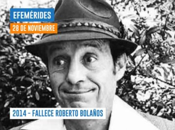 28 DE NOVIEMBRE DE 2014 - FALLECE ROBERTO BOLAÑOS