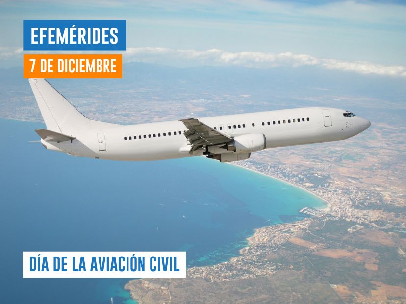 7 de diciembre Día de la aviación civil