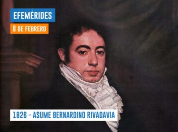 Efemérides 8 de febrero Rivadavia