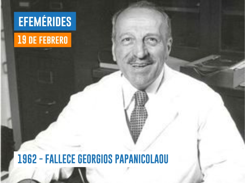 19 de febrero de 1962 - Fallece GEORGIOS PAPANICOLAOU