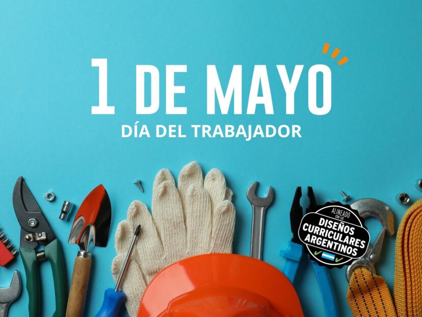 Día del Trabajador: actividades y secuencias didácticas de primer y segundo ciclo para el 1º de Mayo - ST