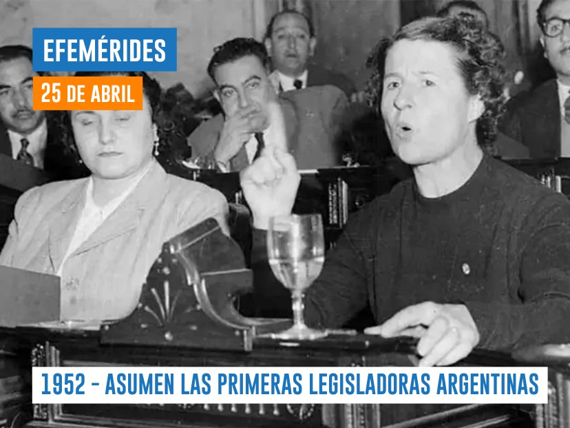 Efemérides del 25 de abril legisladoras argentinas