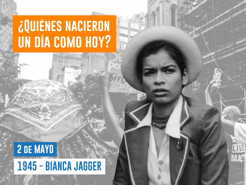 2 de mayo nacimiento Bianca Jagger