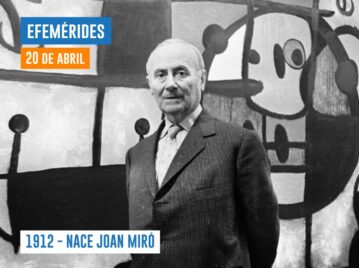 Efemérides del 20 de abril Joan Miró