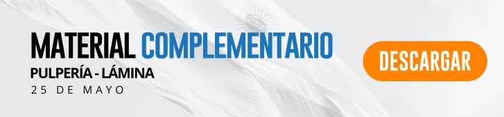 25 de mayo: actividades y secuencias didácticas de primer y segundo ciclo de primaria