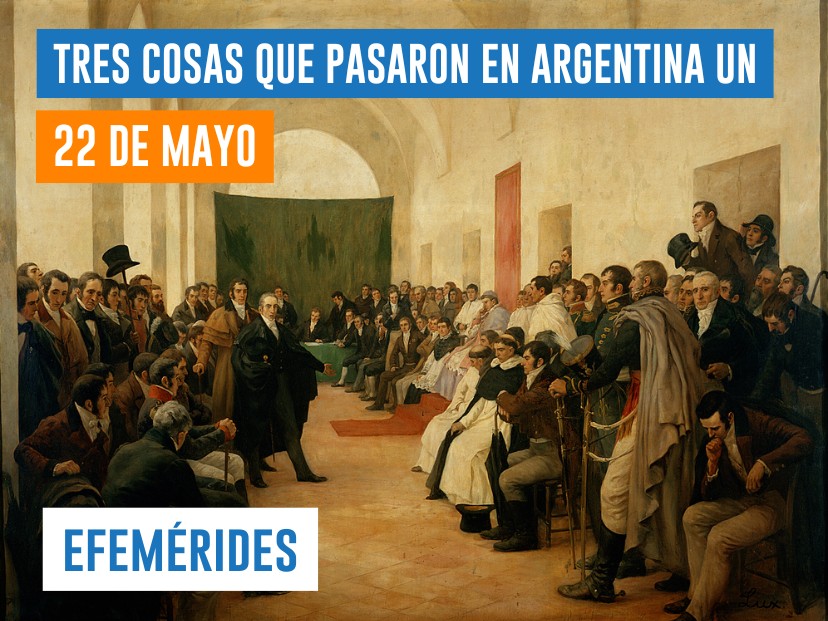 efemérides 22 de mayo Cabildo Abierto