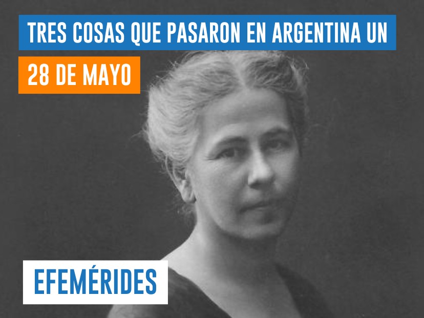 efemérides del 28 de mayo Argentina