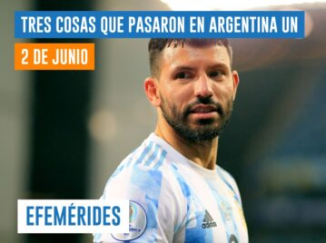 efemérides 2 de junio Argentina