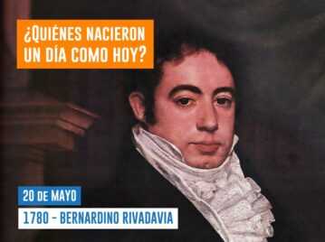efemérides 20 de mayo Bernardino Rivadavia