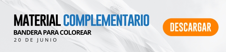 20 de junio: actividades y secuencias didácticas de primer y segundo ciclo de primaria MATERIAL COMPLEMENTARIO
