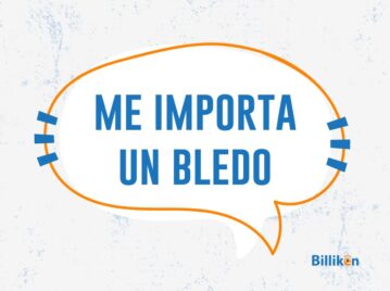 me importa un bledo origen frase