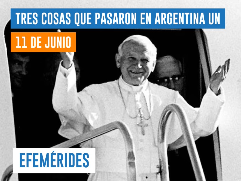 efemérides 11 de junio Argentina