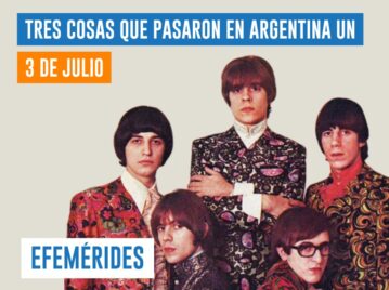 efemérides 3 de julio Argentina