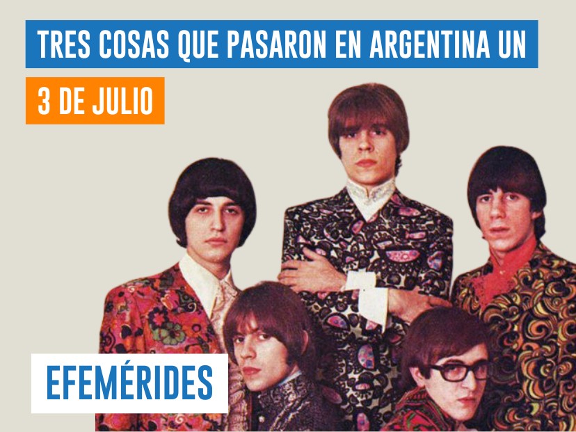 efemérides 3 de julio Argentina