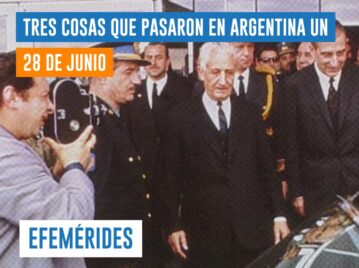efemérides 28 de junio Argentina
