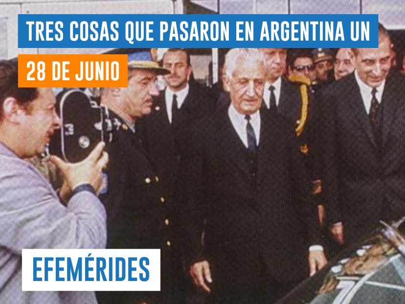 efemérides 28 de junio Argentina
