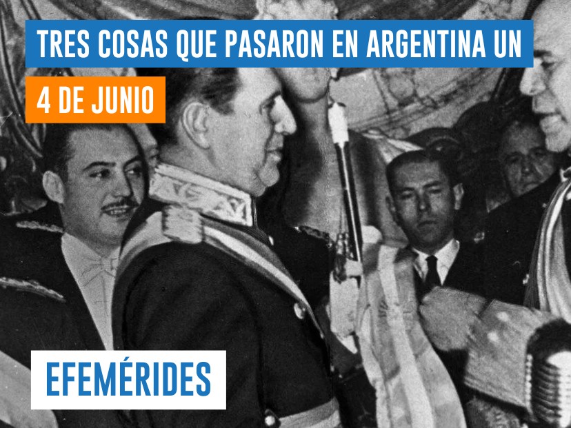 efemérides 4 de junio Argentina