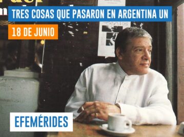 efemérides 18 de junio Argentina