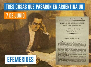 efemérides 7 de junio Argentina