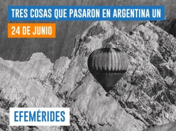 efemérides 24 de junio Argentina