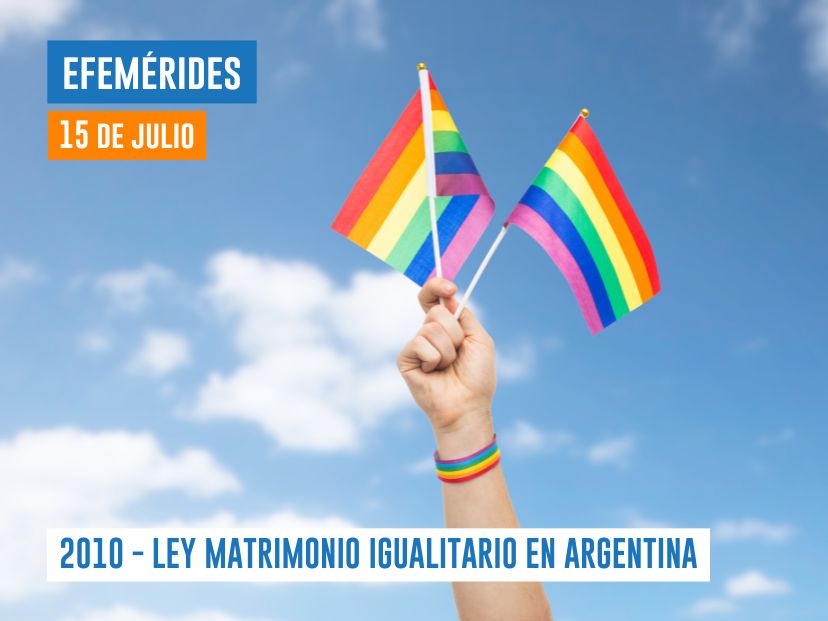 15 de julio del 2010 - ley MATRIMONIO IGUALITARIO en argentina