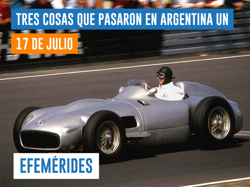 efemérides 17 de julio Argentina