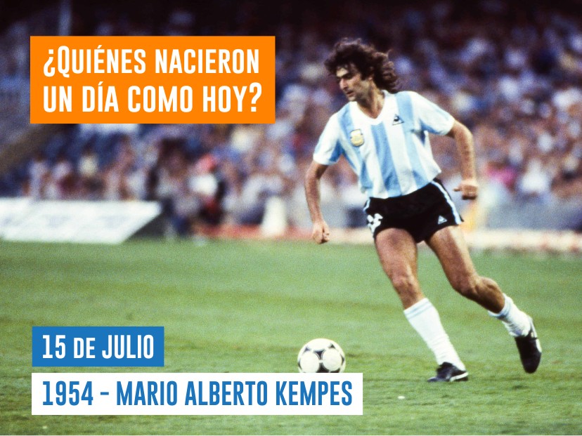 efemérides 15 de julio Kempes