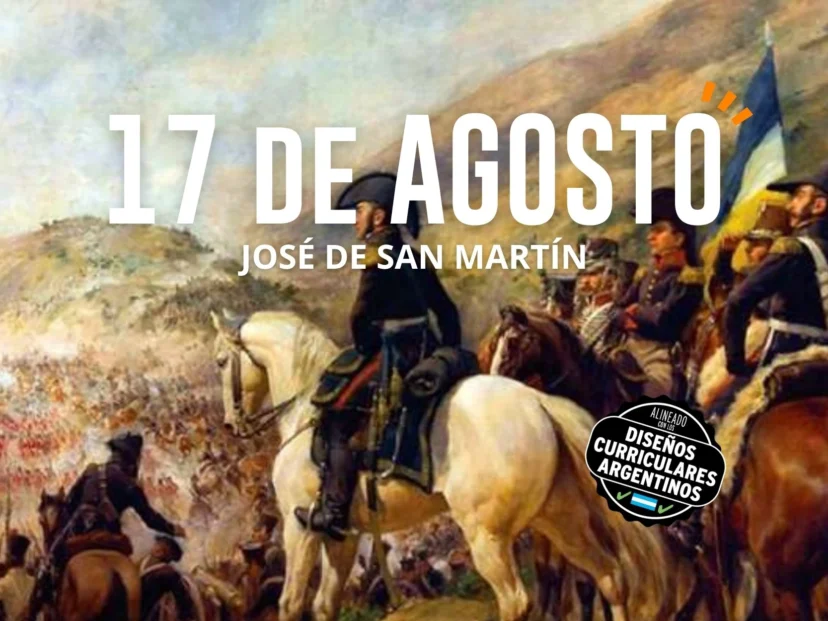 17 de agosto: actividades y secuencias didácticas de primer y segundo ciclo de primaria SITIO
