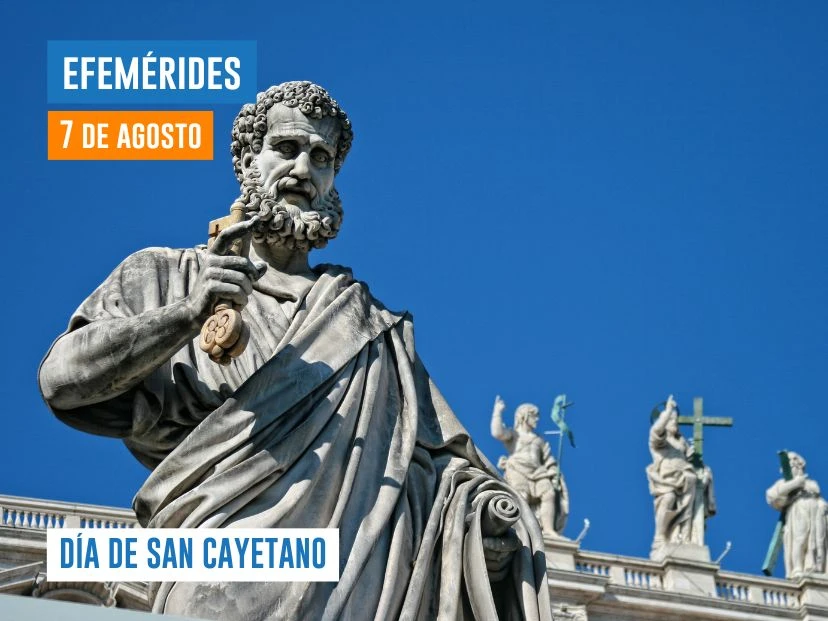 7 de agosto - San Cayetano
