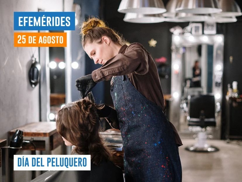 25 de agosto - Día del peluquero