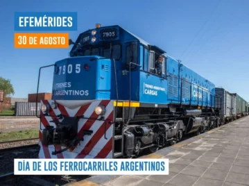 30 de agosto - Día de los Ferrocarriles Argentinos