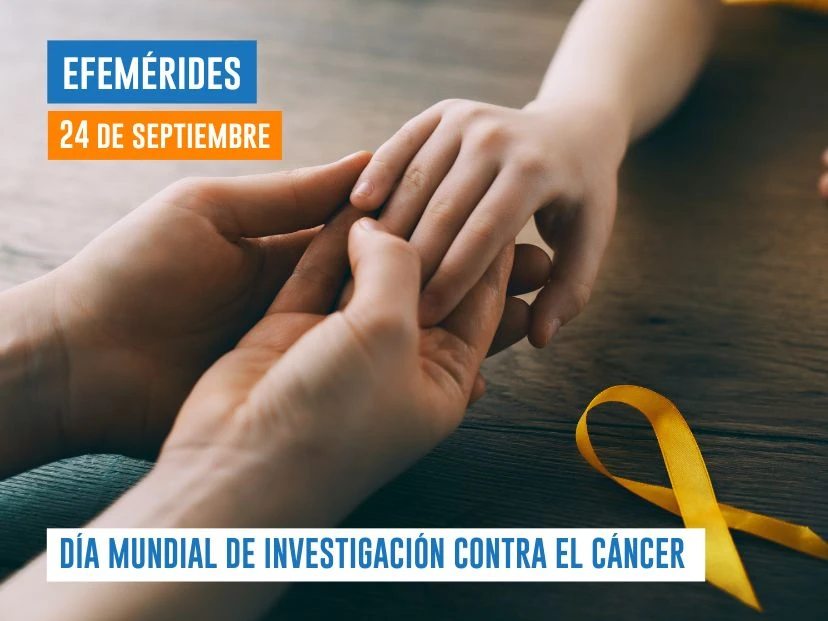 24 de septiembre - Día Mundial de Investigación contra el Cáncer