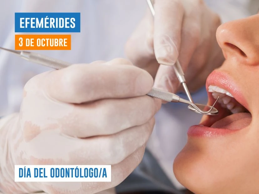 3 de octubre - DÍA DEL ODONTÓLOGO/A
